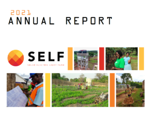 2021 Annual Report - Solar Electric Light Fund (SELF)